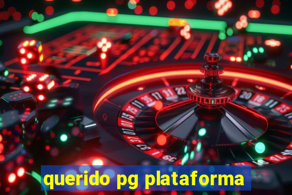 querido pg plataforma